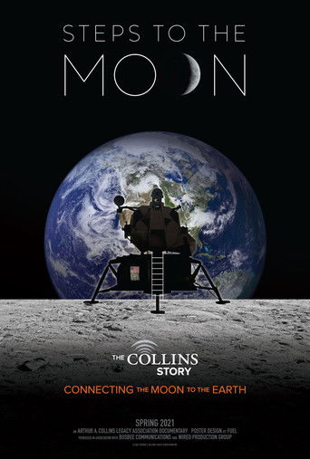 The Collins Story: Connecting the Moon to the Earth - Steps to the Moon poster
