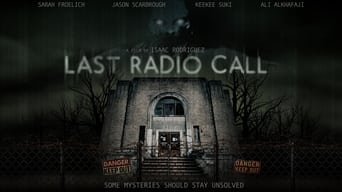 #2 Last Radio Call