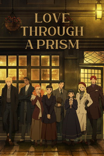 Love Through a Prism