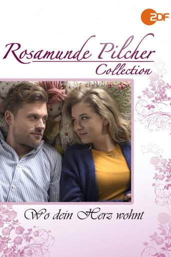 Rosamunde Pilcher - Wo dein Herz wohnt