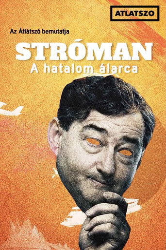 Stróman – A hatalom álarca