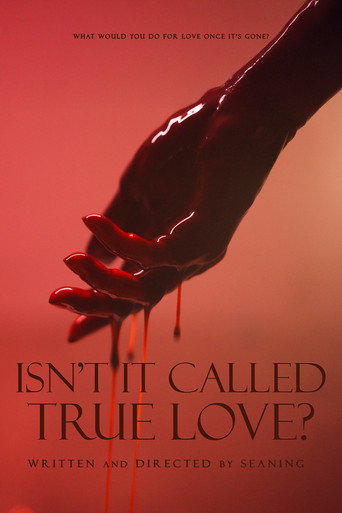 Isn't It Called True Love?
