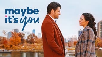 Maybe It's You (2023)