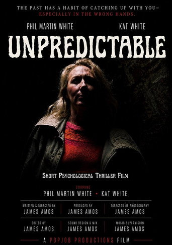 Unpredictable (Psychological Short Film)