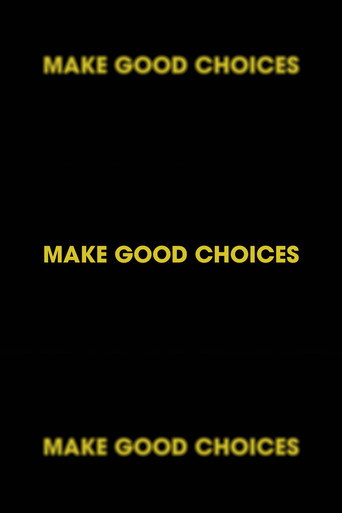 Make Good Choices (2024)