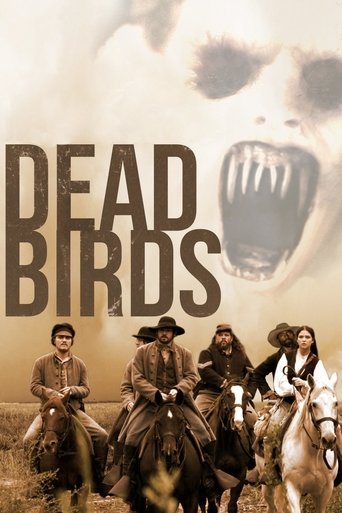 Dead Birds (2004) Dead Birds (2004)
