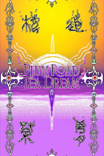 Plum Road Tea Dream poster