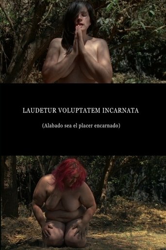 Laudetur Voluptatem Incarnata (2015)