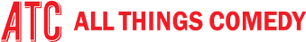 All Things Comedy