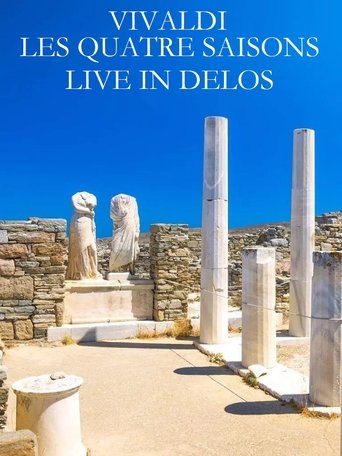 Vivaldi : Les quatre saisons - Live in Délos poster