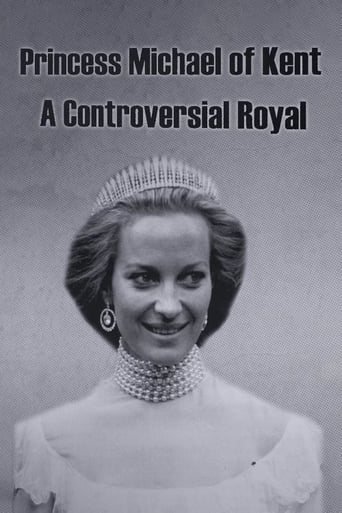 Princess Michael of Kent: A Controversial Royal en streaming 