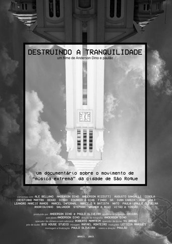 Destruindo a Tranquilidade poster