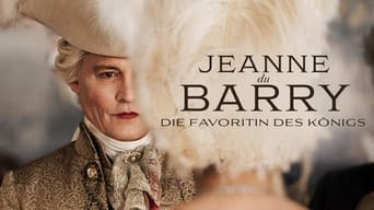 Jeanne du Barry – Die Favoritin des Königs foto 1