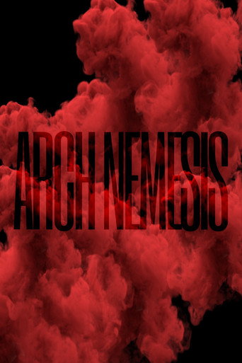 Arch Nemesis — Film en streaming
