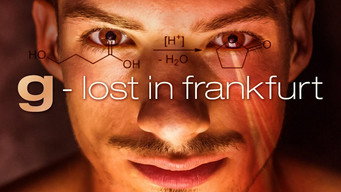 G: Lost in Frankfurt (2015)