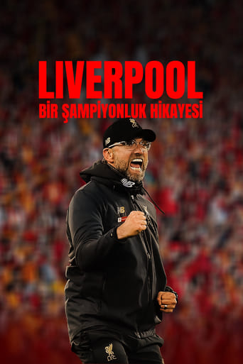 Liverpool: Bir Şampiyonluk Hikayesi