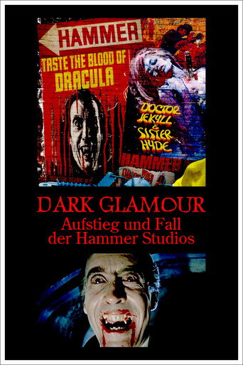 Dark Glamour - Aufstieg und Fall der Hammer Studios