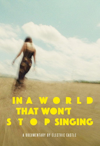 In A World That Won&rsquo;t Stop Singing (2025)