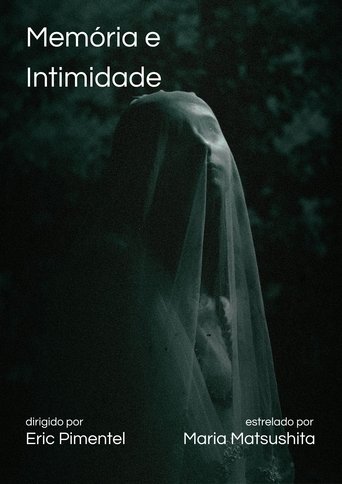 Memória e Intimidade