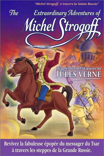 The Extraordinary Adventures of Michel Strogoff