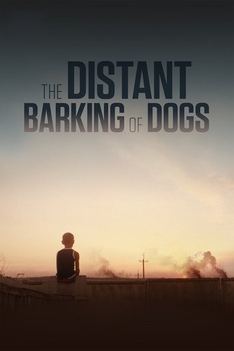 The Distant Barking of Dogs (2017)