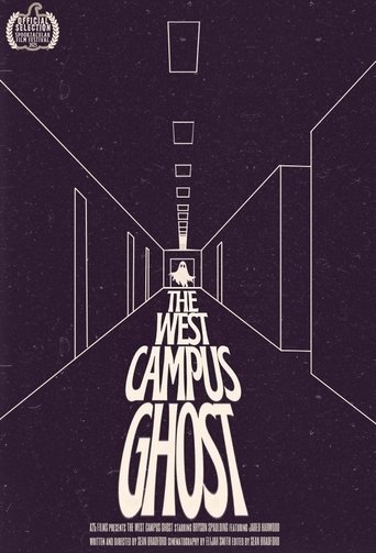 The West Campus Ghost (2025)