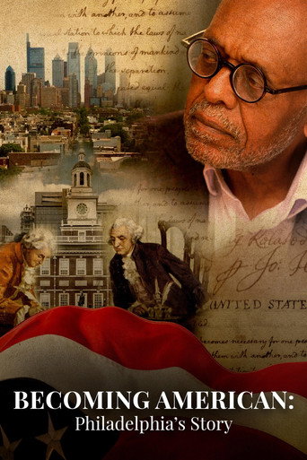 Becoming American: Philadelphia's Story (2026)