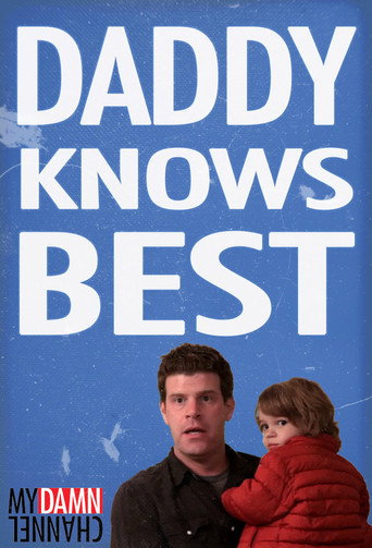 Daddy Knows Best poster