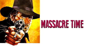 Massacre Time (1966)