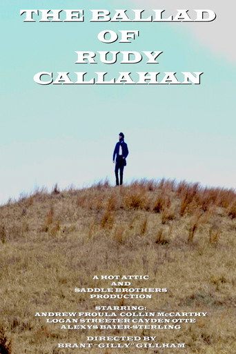 The Ballad of Rudy Callahan