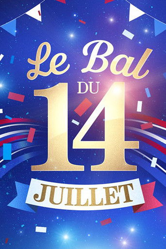 Le Bal Du 14 Juillet 2018 poster