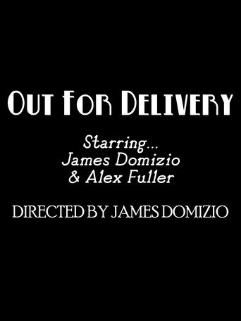Out For Delivery (2021)