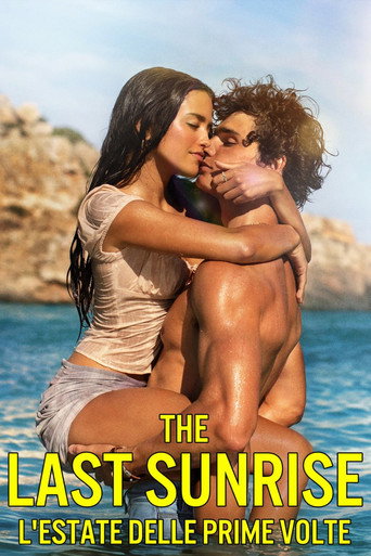 Locandina di The Last Sunrise. L'estate delle prime volte