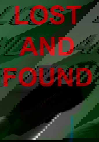 Lost and Found (2024)