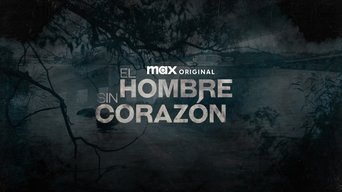 El hombre sin corazón - S1E01