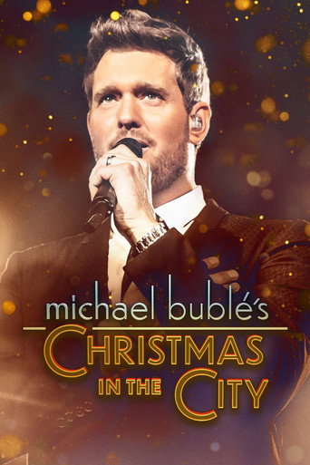 Michael Bublé's Christmas in the City