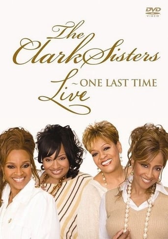 Poster of The Clark Sisters: Live - One Last Time