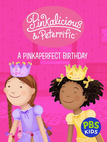 Pinkalicious & Peterrific: A Pinkaperfect Birthday poster
