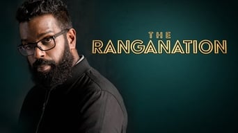 The Ranganation (2019- )