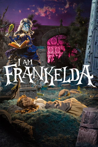 I Am Frankelda poster
