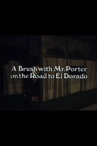 Poster of A Brush with Mr. Porter on the Road to El Dorado