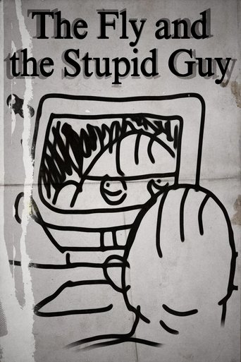 The Fly and The Stupid Guy (2025)