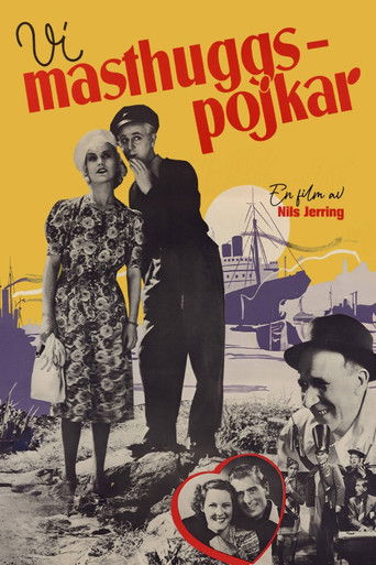 Vi masthuggspojkar (1940)