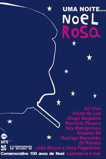 Uma Noite... Noel Rosa (2008)