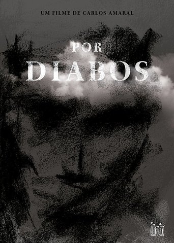 Por Diabos (2016) Por Diabos (2016)