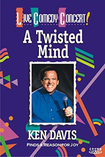 Ken Davis: A Twisted Mind poster