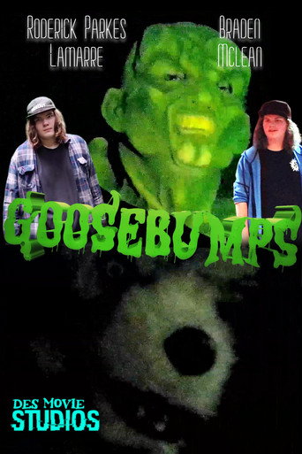 Goosebumps (The Fan Series)