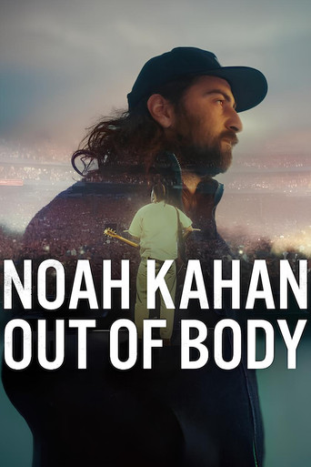 Noah Kahan: Out of Body
