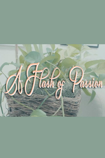 A Flash Of Passion (2025)