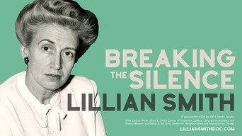 Lillian Smith: Breaking the Silence (2019)